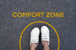 Comfort zoneから踏み出さないことが安心だと勘違いしている